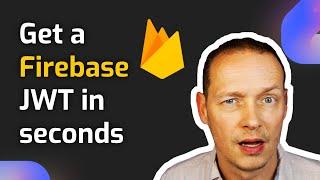 Firebase JWT creator - get a firebase JWT in seconds