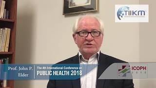 Public Health conference 2018 | Welcome by Prof. John P. Elder