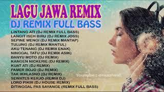 LAGU JAWA REMIX DJ FULL BASS TERBARU