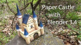 Papercraft Castle with Blender 3D