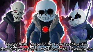 THIS GAME GOT HUGE UPDATE!!! Undertale Capability Contesting All New Characters and Reworks Showcase