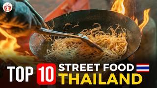 Top 10 Thailand's MOST DELICIOUS Street Food | Street Food Thailand | Global Cuisine TV