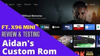 Aidan's Rom Review & Testing Ft. X96 Mini, S905w ATV 9 AMLOGIC S905X S905W S912 (No Lag & No bloat)