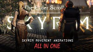 Skyrim Movement Animation Mods: Walk, Run, Sprint Comparison for 2024