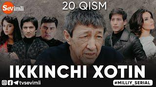 "IKKINCHI XOTIN" O'TKIR SYUJETLI, DRAMATIK MILLIY SERIAL 20-QISM