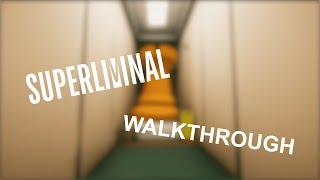 Superliminal walkthrough