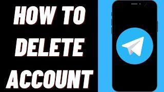 How To Delete Telegram Account On iPhone