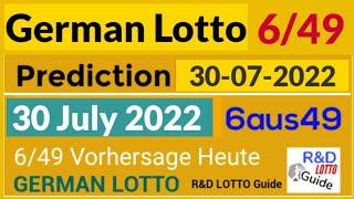 German Lotto 6/49 Prediction For 30 July 2022 | TODAY'S GERMAN LOTTERY 30-07-2022