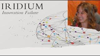 Innovation Failure - Iridium Satellite Phone Company - Business Innovation Case Study