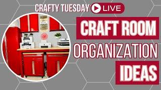 Craft Room Organization Tour Crafty Tuesday