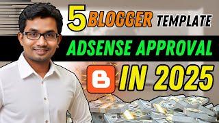 5 Best Blogger Template For Adsense Approval In 2025 | Free Adsense Friendly Blogger Template