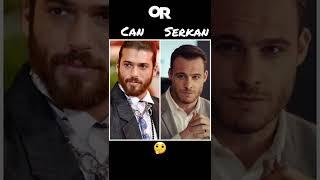 Can Divit or Serkan Bolat ️ #shorts #canyaman #albatros #kerembürsin