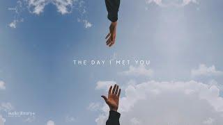 The Day I Met You — Arvnd | Free Background Music | Audio Library Release