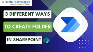 3 Ways of Folder Creation in SharePoint | Use Power Automate to Create Folders in SharePoint