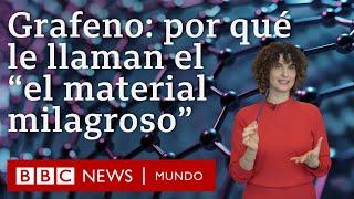 Grafeno: qué ha pasado con el "material milagroso" 20 años después de su descubrimiento | BBC MUNDO