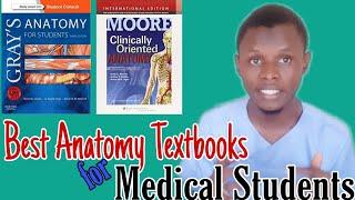 Best Textbooks in Gross Anatomy for Medical Students | Nigeria.