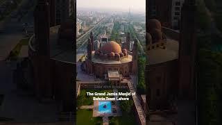 The Grand Jamia Masjid of Bahria Town Lahore | Modern Lahore | Mosque  | Pakistan | Drone View