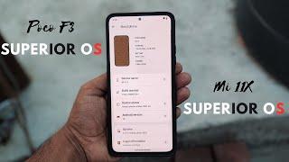 Superior OS For  Mi 11X POCO F3 | Customizable ROM 5G Working | best for Daily Use | 90FPS gameplay