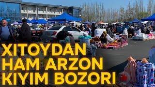 Xitoydan ham arzon kiyimlar bozori hayratlanarli narxlar