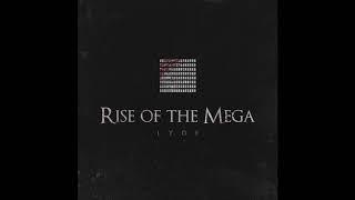 Lyde - Rise of the Mega