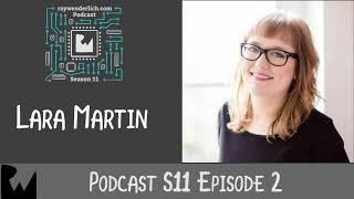 Living by the Code: Lara Martin - Season 11, Episode 2, the raywenderlich.com podcast