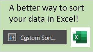 Sort by Multiple Columns! -- How to use Custom Sorting