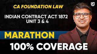 Indian Contract Act Unit 3 & 4 CA Foundation Law One Shot Marathon | Indresh Gandhi #cafoundation