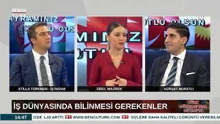 İş Dünyasında Bilinmesi Gerekenler | İş İnsanı Atilla Türkmen