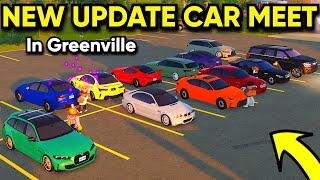 CAR MEET WITH NEW UPDATE CARS IN GREENVILLE!