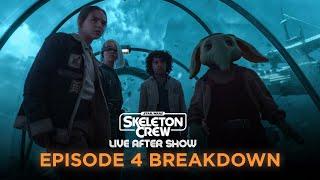 WHY AREN'T MORE PEOPLE WATCHING STAR WARS? | Skeleton Crew Episode 4 LIVE Aftershow