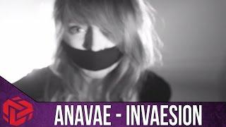 Anavae - Invaesion (Official Music Video)