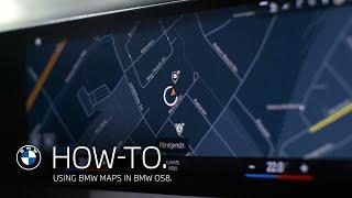 Using BMW Maps in BMW Operating System 8 | BMW How-To