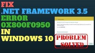 Fix .NET Framework 3.5 Error 0x800f0950 in Windows 10