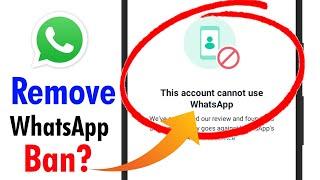 HOW TO FIX This account cannot use WhatsApp Problem Solved | Not Allowed to use WhatsApp due to Spam