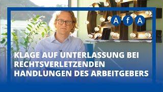 AfA Update: Klage auf Unterlassung bei rechtsverletzenden Handlungen des Arbeitgebers