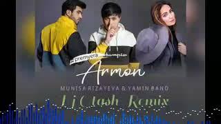 Munisa Rizayeva & Yamin Band Armon Remix by Dj Otash