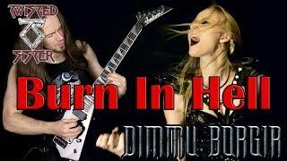 Twisted Sister - Burn in Hell (Dimmu Borgir Style) (Cover by Agordas & Polina Psycheya)