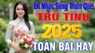 LK Nhạc Sống Thôn Quê Remix Phối Mới Nhất 2025  Nhạc Sống Hà Tây -Âm Thanh Đỉnh Cao Mẫu Xinh Đã Mắt