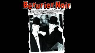 Bérurier Noir - Les rebelles