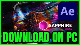 How To DOWNLOAD Sapphire Plugin For After Effects (QUICK & EASY) 2025