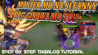 FANNY PRACTICE GUIDE 2020 | MOBILE LEGENDS BASIC TUTORIAL [Tagalog Version]