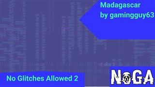 NoGA2: Madagascar any% Glitchless by gamingguy63