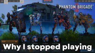 Why I stopped playing Phantom Brigade.