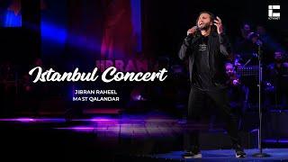 Jibran Raheel - Mast Qalandar | جبران رحيل ( Istanbul Concert )