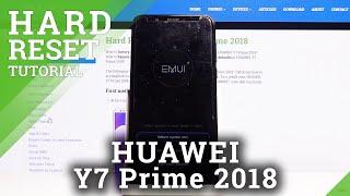 Hard Reset on HUAWEI Y7 Prime 2018 – Clear Data / Remove Pattern Lock