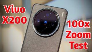 vivo x200 camera test | vivo x200 100x zoom test