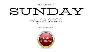 Center for Spiritual Living, Palm Desert Sunday Service 05.03.2020