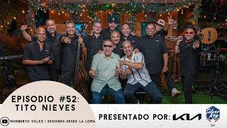 SESIONES DESDE LA LOMA EP. 52 - Tito Nieves (Navidad A Mi Estilo)