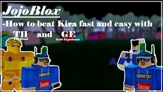 JojoBlox How to kill Kira under 20 seconds | Jojo Blox Beat Kira Fast and Easy with TH, GE | Roblox