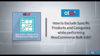 How to Exclude Specific Products and Categories while performing WooCommerce Bulk Edit?
